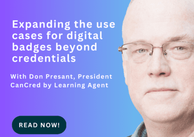Expanding the use cases for digital badges beyond credentials with open recognition with Don Presant