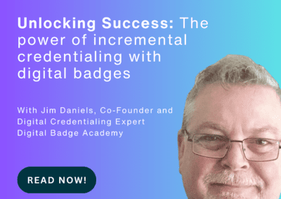 Unlocking Success: The Power of Incremental Credentialing with Digital Badges